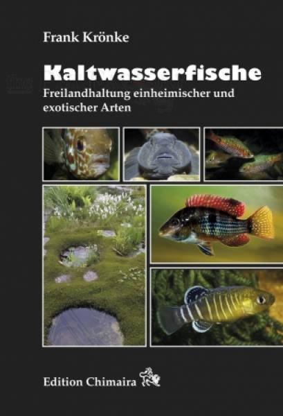 Kaltwasserfische - Freilandhaltung einheim. und exotischer Arten